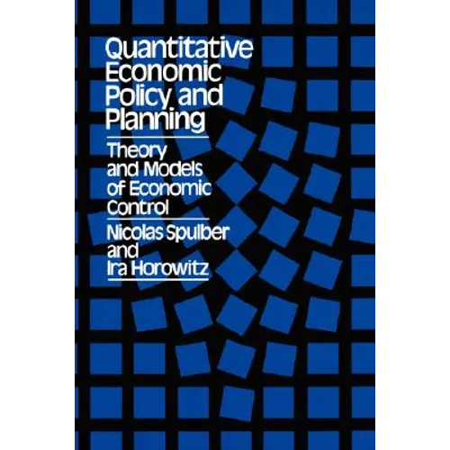 Quantitative Economic Policy and Planning: Theory and Models of Economic Control