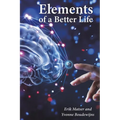 Elements of a Better Life