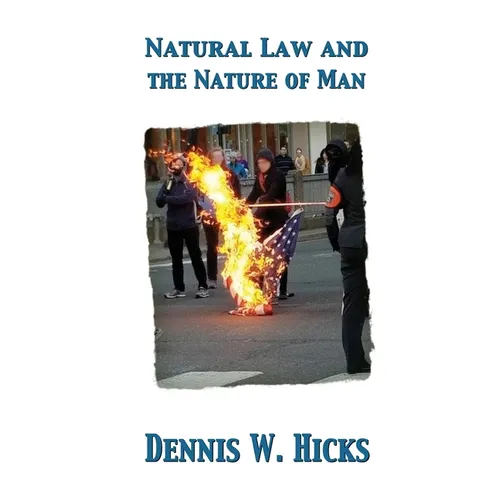 Natural Law and the Nature of Man