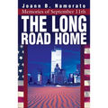The Long Road Home: Memories of September 11th
