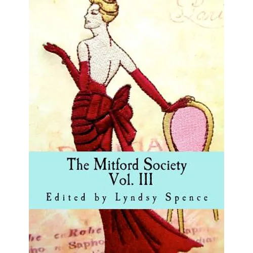 The Mitford Society: Vol. III