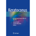 Keratoconus: Current and Future State-Of-The-Art