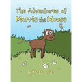 The Adventures of Morris the Moose