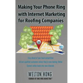 Making Your Phone Ring With Internet Marketing for Roofing Companies