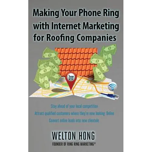 Making Your Phone Ring With Internet Marketing for Roofing Companies