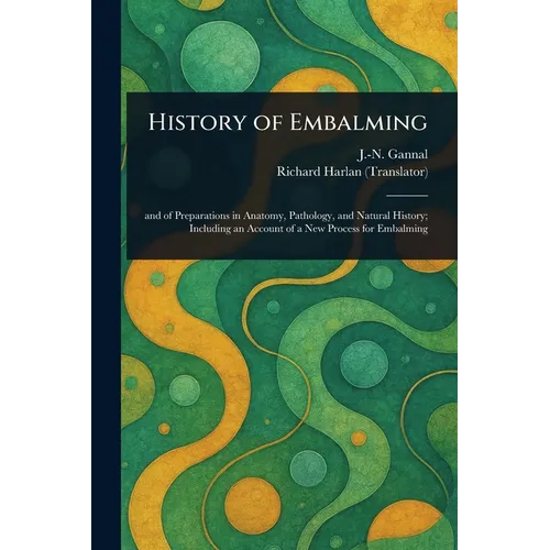 History of Embalming