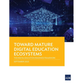 Toward Mature Digital Education Ecosystems: The Digital Education Readiness Framework