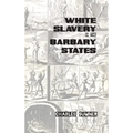 White Slavery in the Barbary States