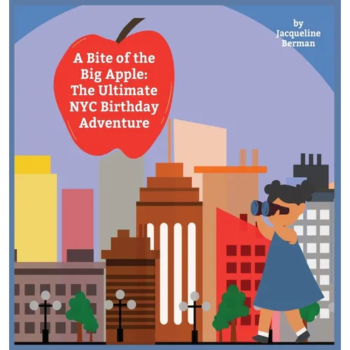 A Bite of the Big Apple: The Ultimate NYC Birthday Adventure