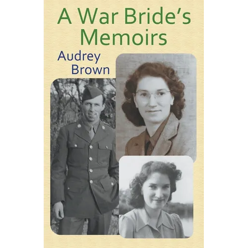 A War Bride's Memoirs