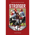 Stronger: The Jacob Peters Story