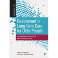 Reablement in Long-Term Care for Older People: International Perspectives and Future Directions