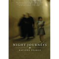 Night Journeys