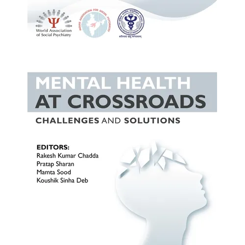 Mental Health at Crossroads - Challenges and Solutions