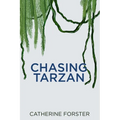 Chasing Tarzan