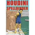 Houdini: The Ultimate Spellbinder