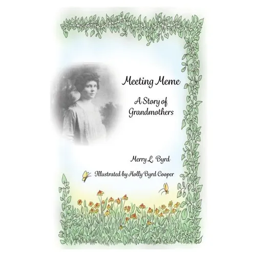 Meeting Meme: A Story of Grandmothers