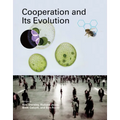 Cooperation and Its Evolution