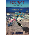 Ultimate Secrets: Scavenger Hunt