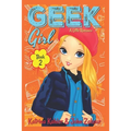 Geek Girl - Book 2: A Little Romance