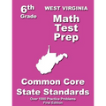 West Virginia 6th Grade Math Test Prep: Common Core Learning Standards