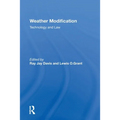 Weather Modification: Technology And Law