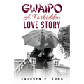 GWAIPO - A Forbidden Love Story