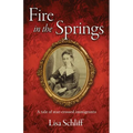 Fire in the Springs