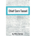 Chief Corn Tassel