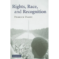 Rights, Race, and Recognition