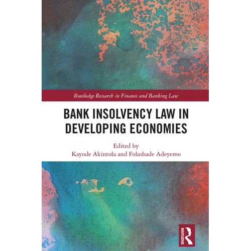 Bank Insolvency Law in Developing Economies