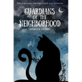 Guardians of the Neighborhood