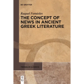 The Concept of News in Ancient Greek Literature