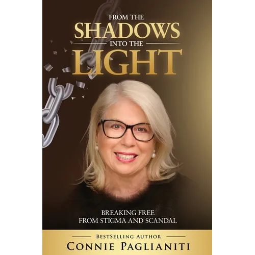 From the Shadows Into the Light