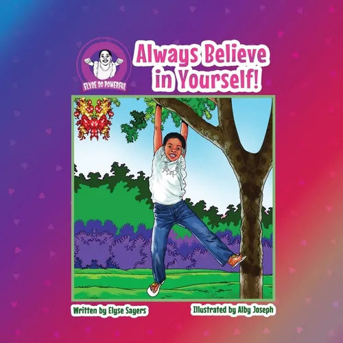 Always Believe in Yourself!