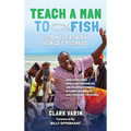 Teach A Man To Fish