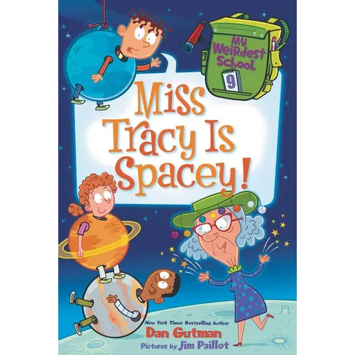 My Weirdest School #9: Miss Tracy Is Spacey!