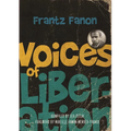 Voices of Liberation: Frantz Fanon