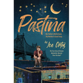 Pastina - My Father's Misfortune, My Mother's Good Soup