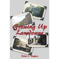 Growing Up Lansdowne