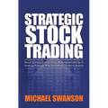 Strategic Stock Trading: Master Personal Finance Using Wallstreetwindow Stock Investing Strategies With Stock Market Technical Analysis
