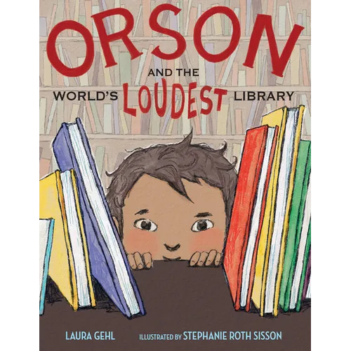 Orson and the World's Loudest Library