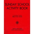 Sunday School Activity Book, Series 2: To accompany Bible Study Notes, by Anita S. Dole