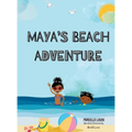 Maya's Beach Adventure: Beach Story Books for Kids
