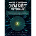 The Ultimate Cheat Sheet for STEM Majors - Textbook Size