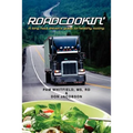 Roadcookin': A Long Haul Driver's Guide to Healthy Eating