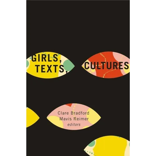Girls, Texts, Cultures