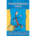 A Toothbrush Tale