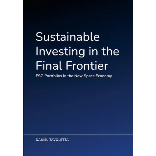 Sustainable Investing in the Final Frontier: ESG Portfolios in the New Space Economy