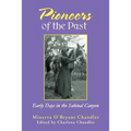 Pioneers of the Past: Early Days in the Sabinal Canyon